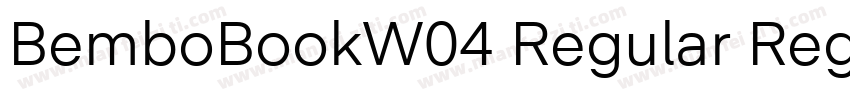 BemboBookW04 Regular Regular字体转换